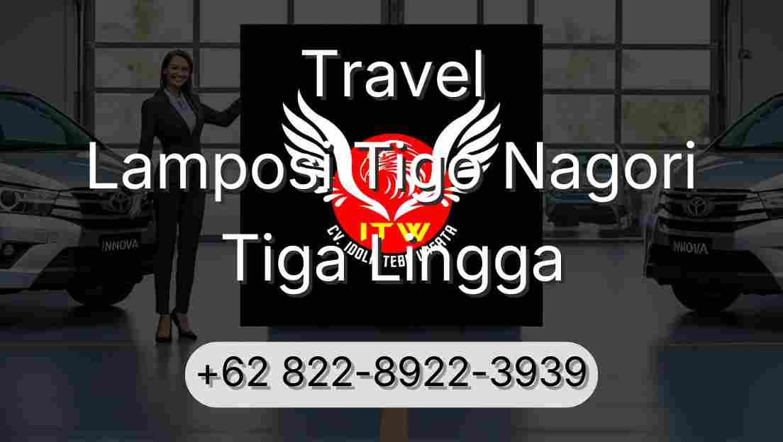 Travel Lamposi Tigo Nagori Tiga Lingga