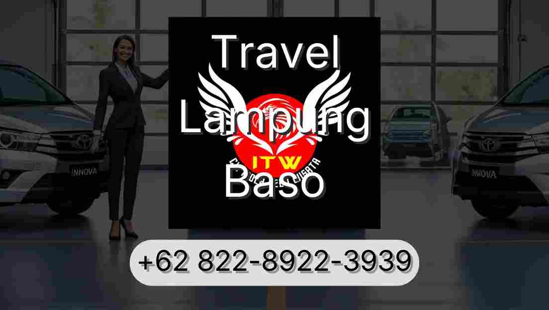Travel Lampung Baso