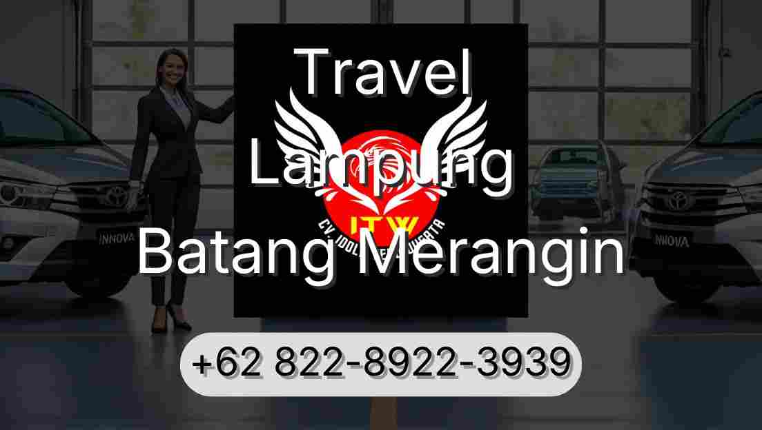 Travel Lampung Batang Merangin