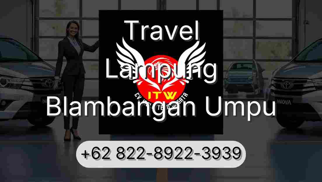 Travel Lampung Blambangan Umpu