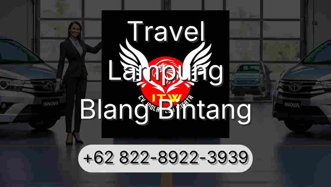 Travel Lampung Blang Bintang