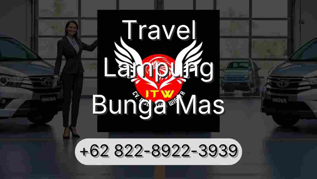 Travel Lampung Bunga Mas