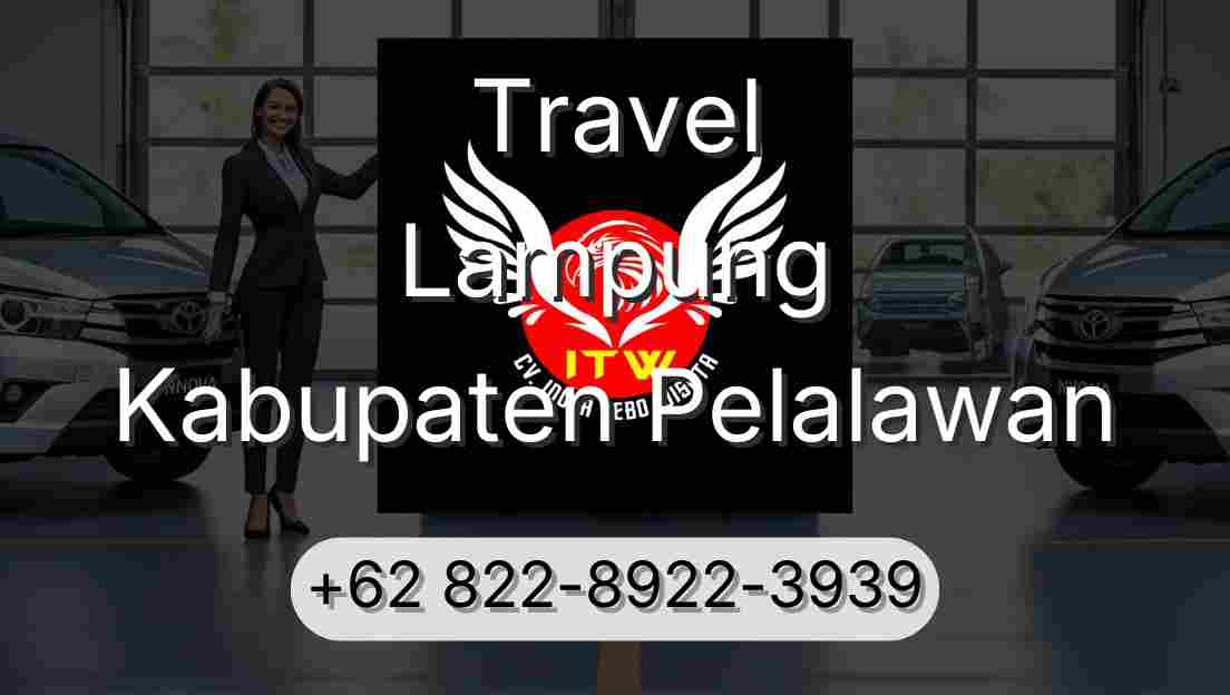 Travel Lampung Kabupaten Pelalawan