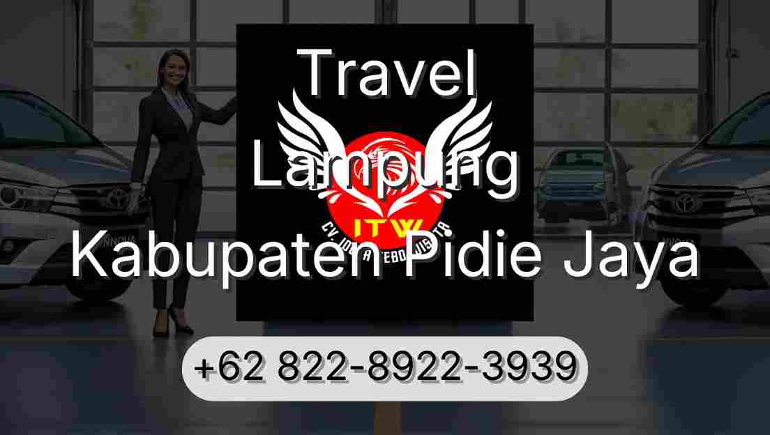 Travel Lampung Kabupaten Pidie Jaya
