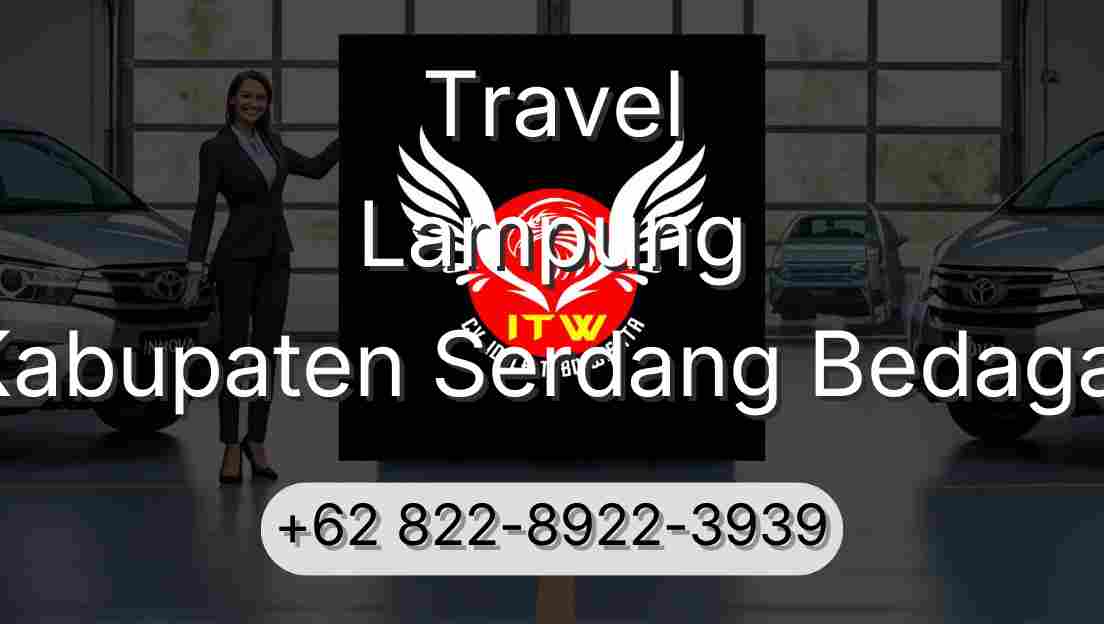 Travel Lampung Kabupaten Serdang Bedagai