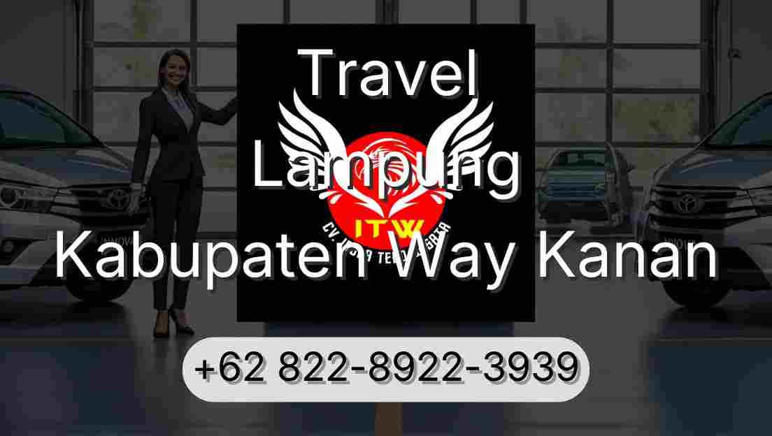 Travel Lampung Kabupaten Way Kanan