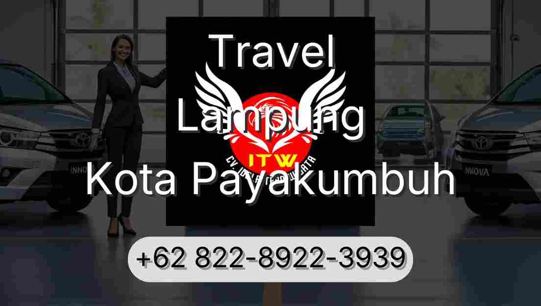 Travel Lampung Kota Payakumbuh