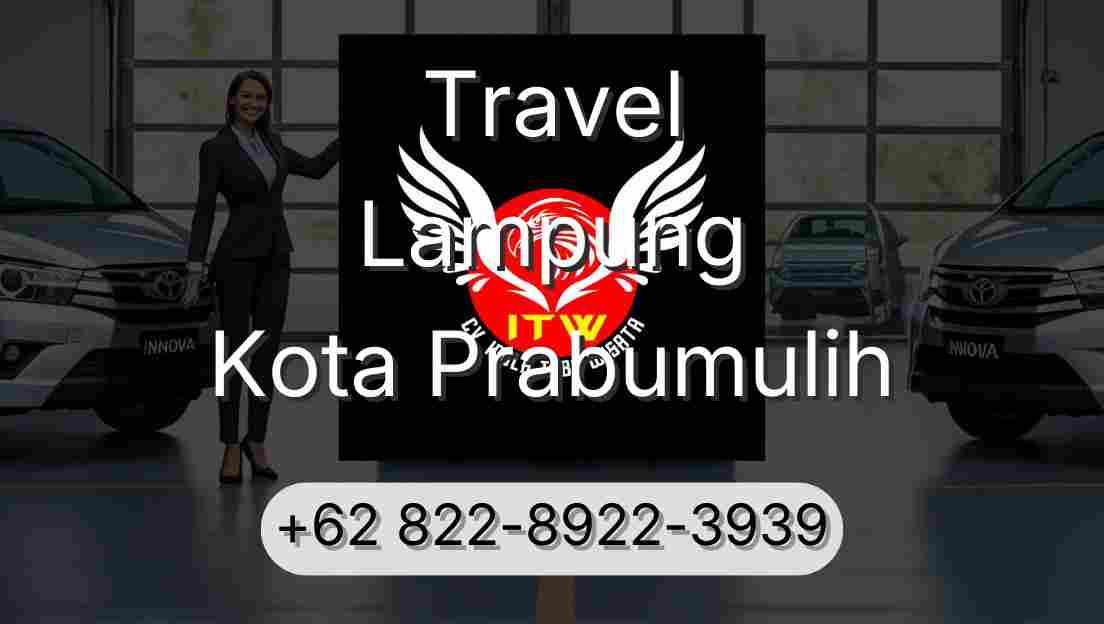 Travel Lampung Kota Prabumulih