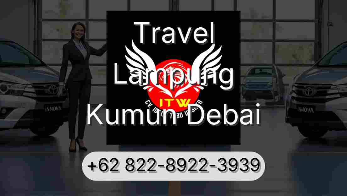 Travel Lampung Kumun Debai