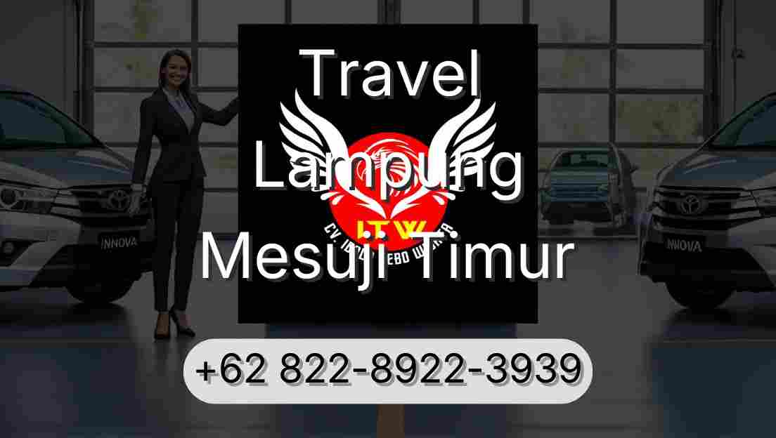Travel Lampung Mesuji Timur