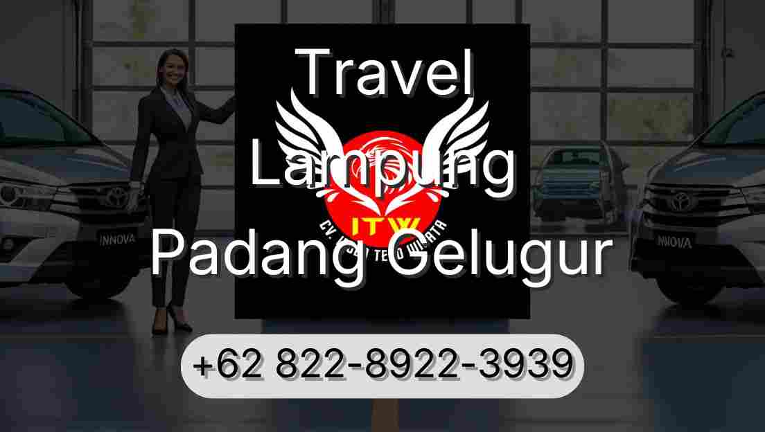 Travel Lampung Padang Gelugur