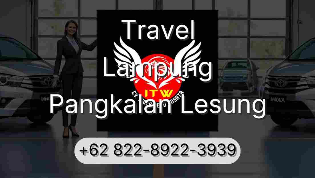 Travel Lampung Pangkalan Lesung