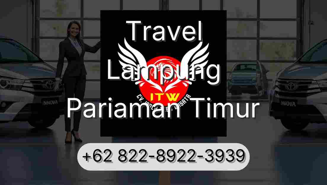 Travel Lampung Pariaman Timur
