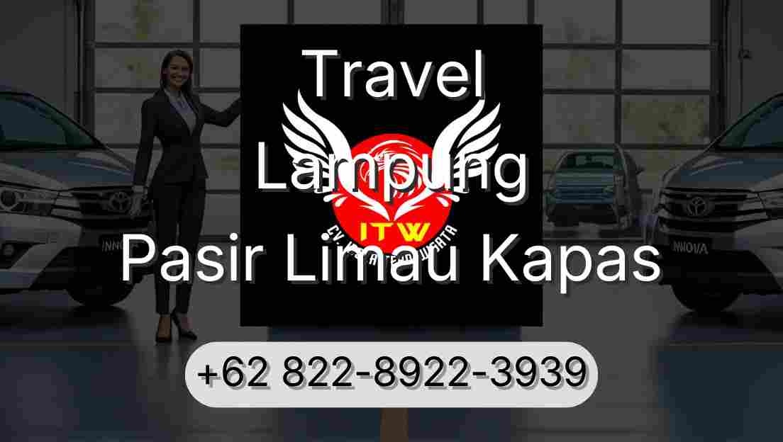 Travel Lampung Pasir Limau Kapas