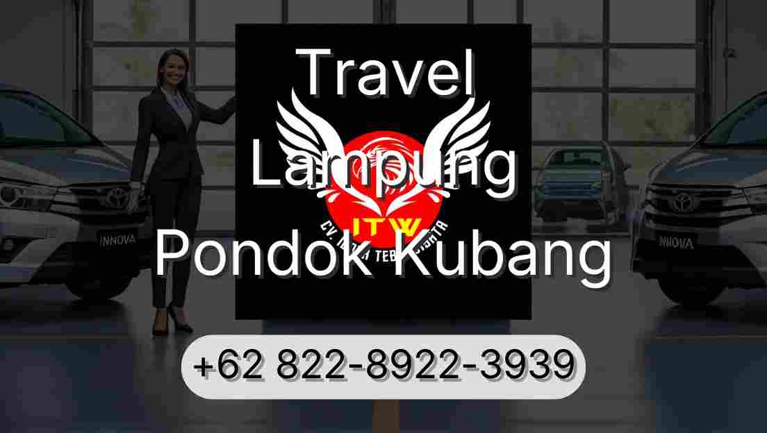 Travel Lampung Pondok Kubang