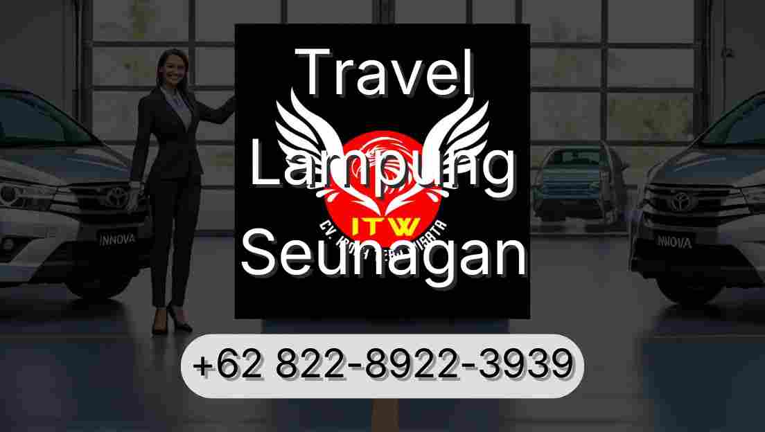 Travel Lampung Seunagan