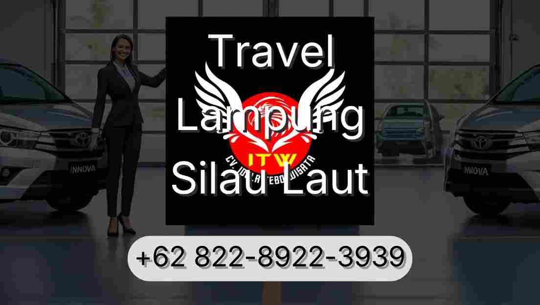 Travel Lampung Silau Laut