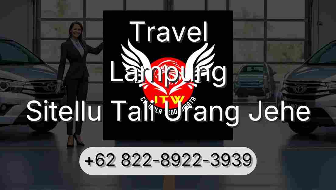 Travel Lampung Sitellu Tali Urang Jehe