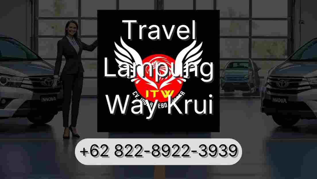 Travel Lampung Way Krui