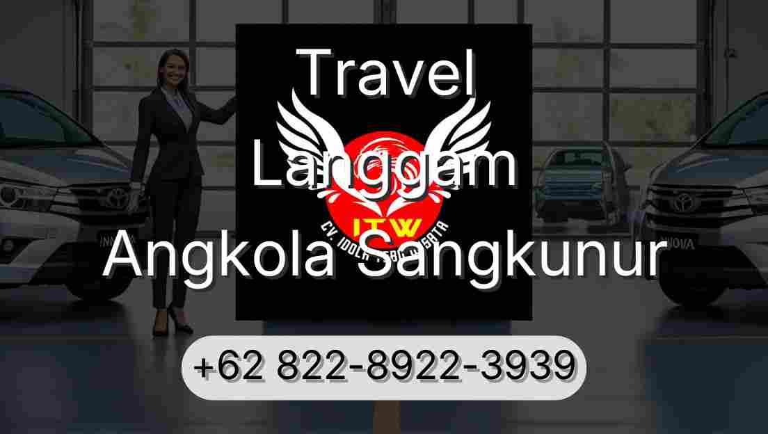 Travel Langgam Angkola Sangkunur