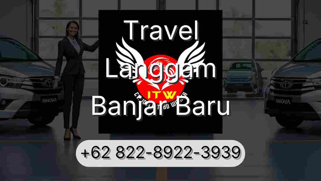 Travel Langgam Banjar Baru