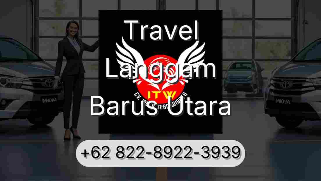 Travel Langgam Barus Utara