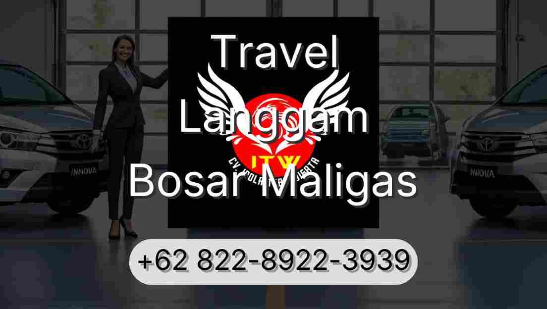 Travel Langgam Bosar Maligas