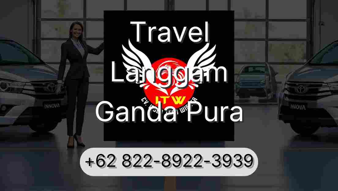 Travel Langgam Ganda Pura