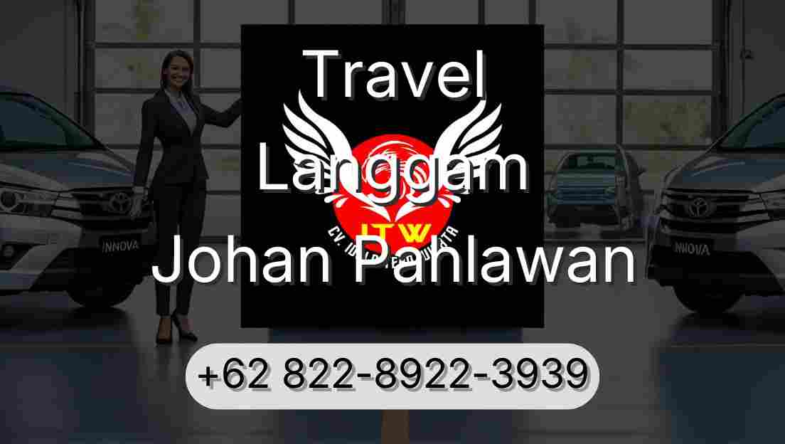 Travel Langgam Johan Pahlawan