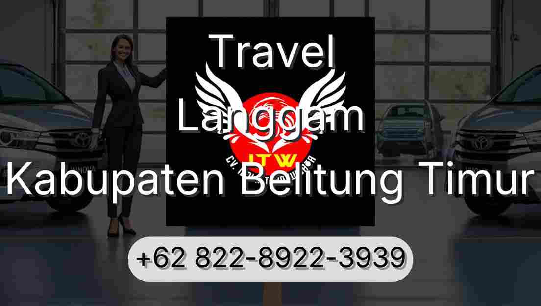 Travel Langgam Kabupaten Belitung Timur