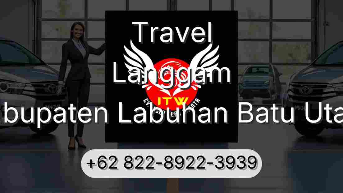 Travel Langgam Kabupaten Labuhan Batu Utara