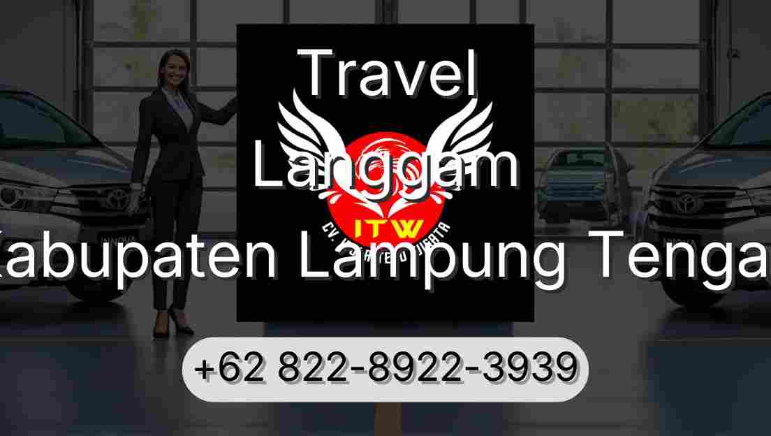 Travel Langgam Kabupaten Lampung Tengah