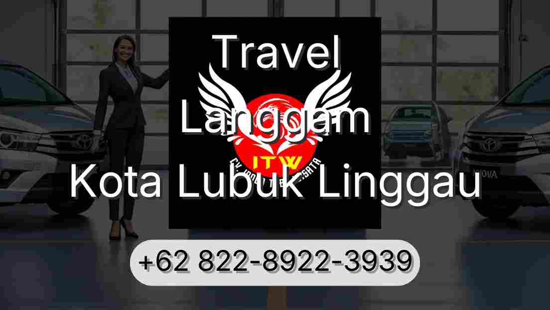 Travel Langgam Kota Lubuk Linggau