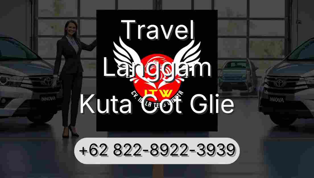 Travel Langgam Kuta Cot Glie