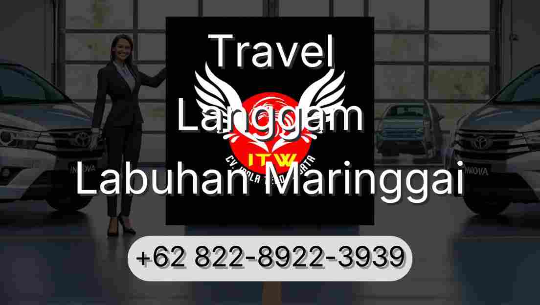 Travel Langgam Labuhan Maringgai