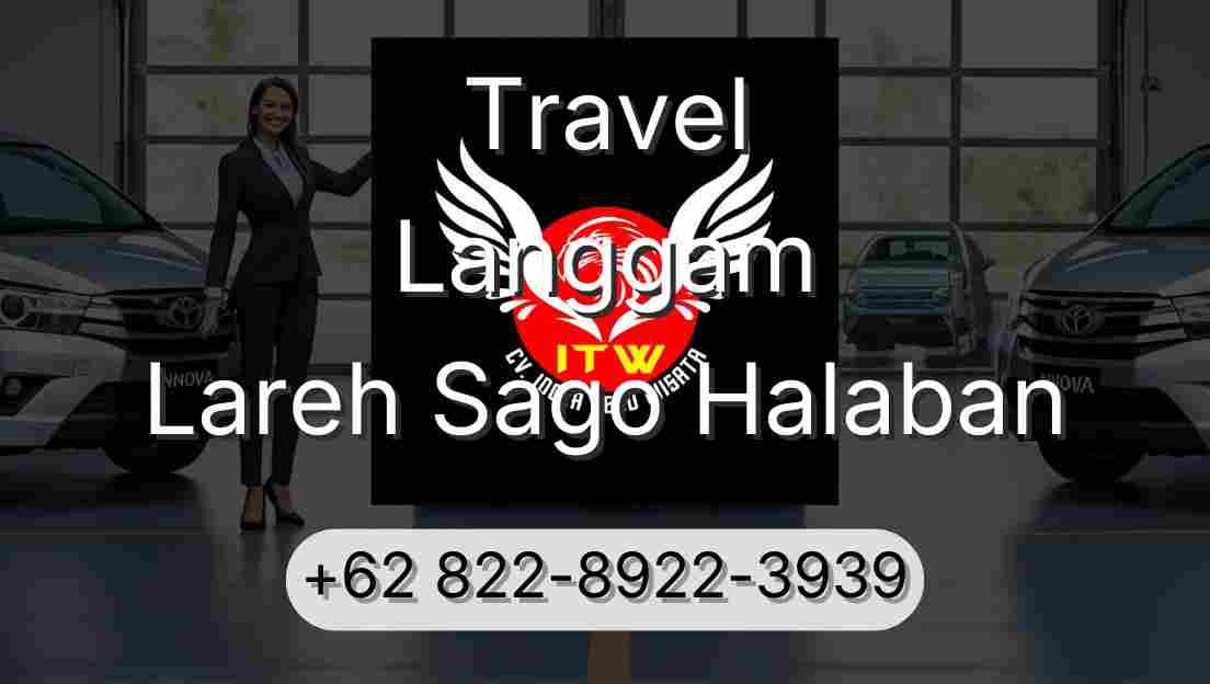 Travel Langgam Lareh Sago Halaban