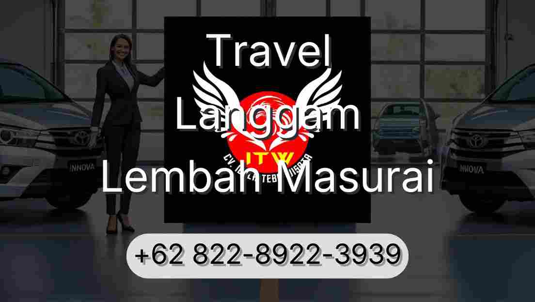 Travel Langgam Lembah Masurai