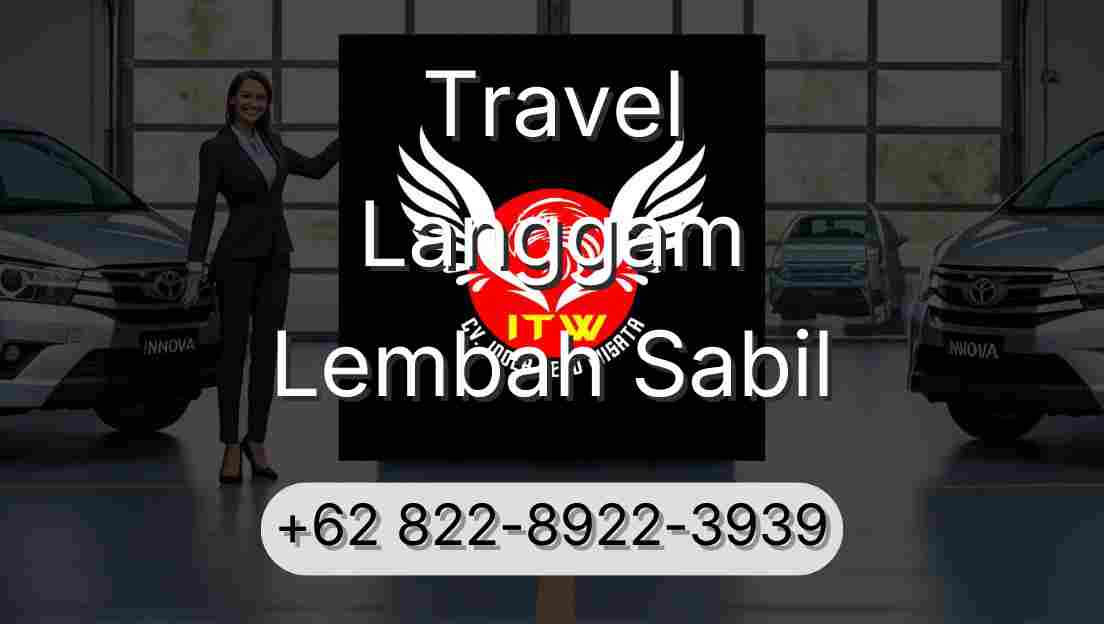 Travel Langgam Lembah Sabil