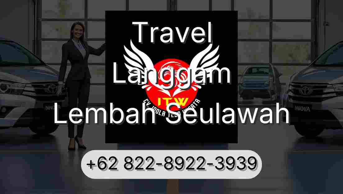 Travel Langgam Lembah Seulawah