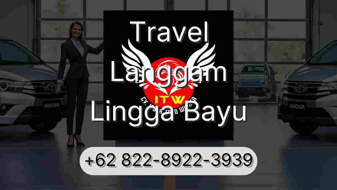Travel Langgam Lingga Bayu