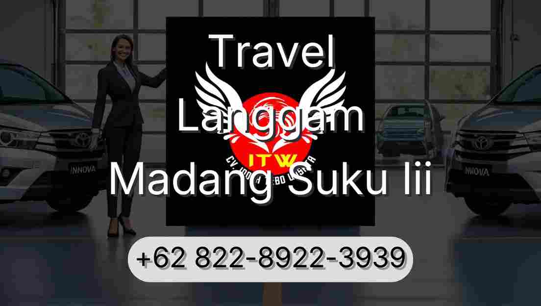 Travel Langgam Madang Suku Iii