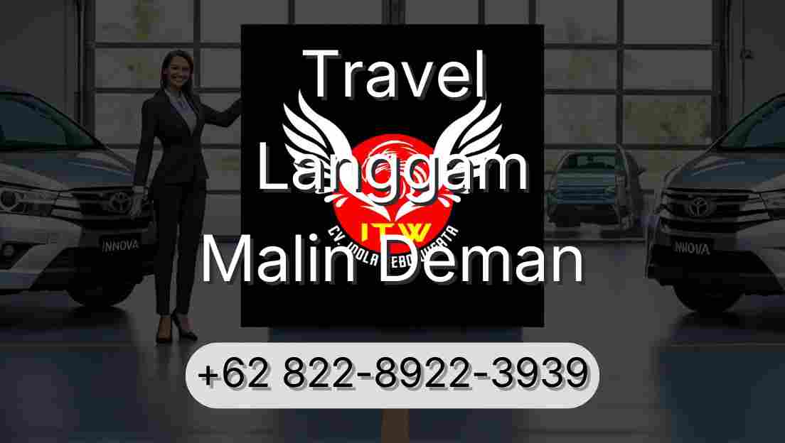 Travel Langgam Malin Deman