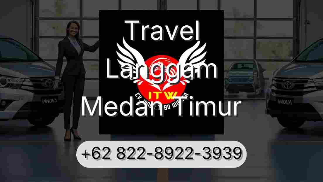 Travel Langgam Medan Timur