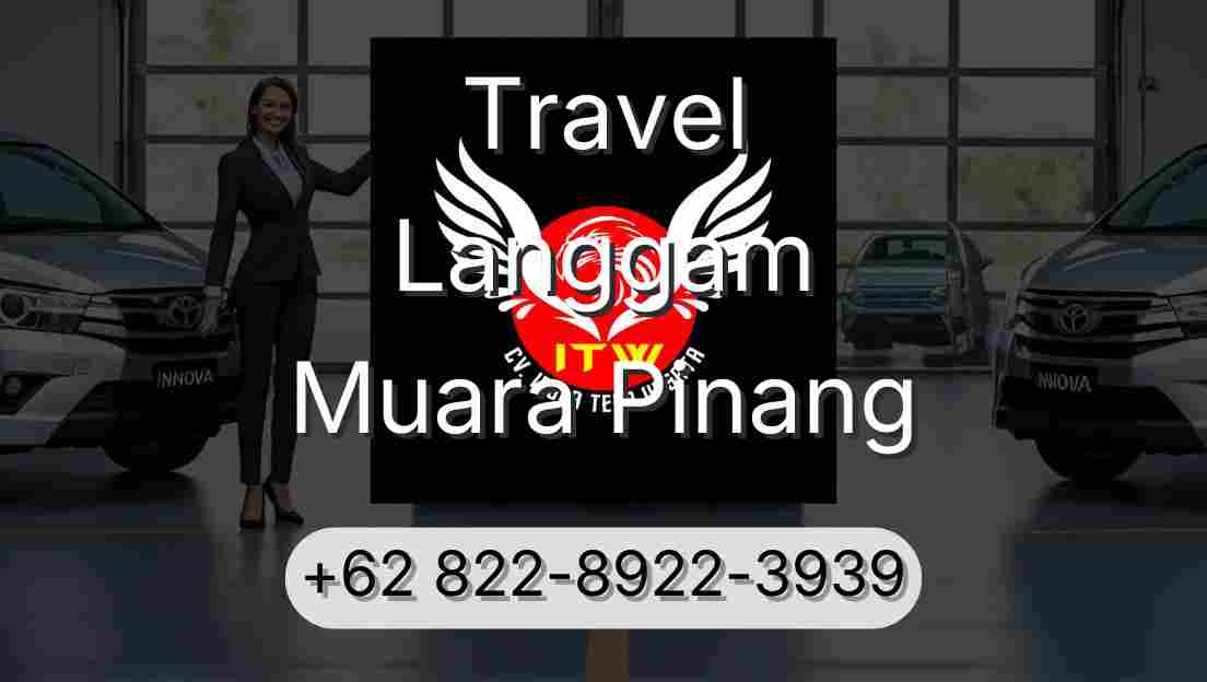 Travel Langgam Muara Pinang