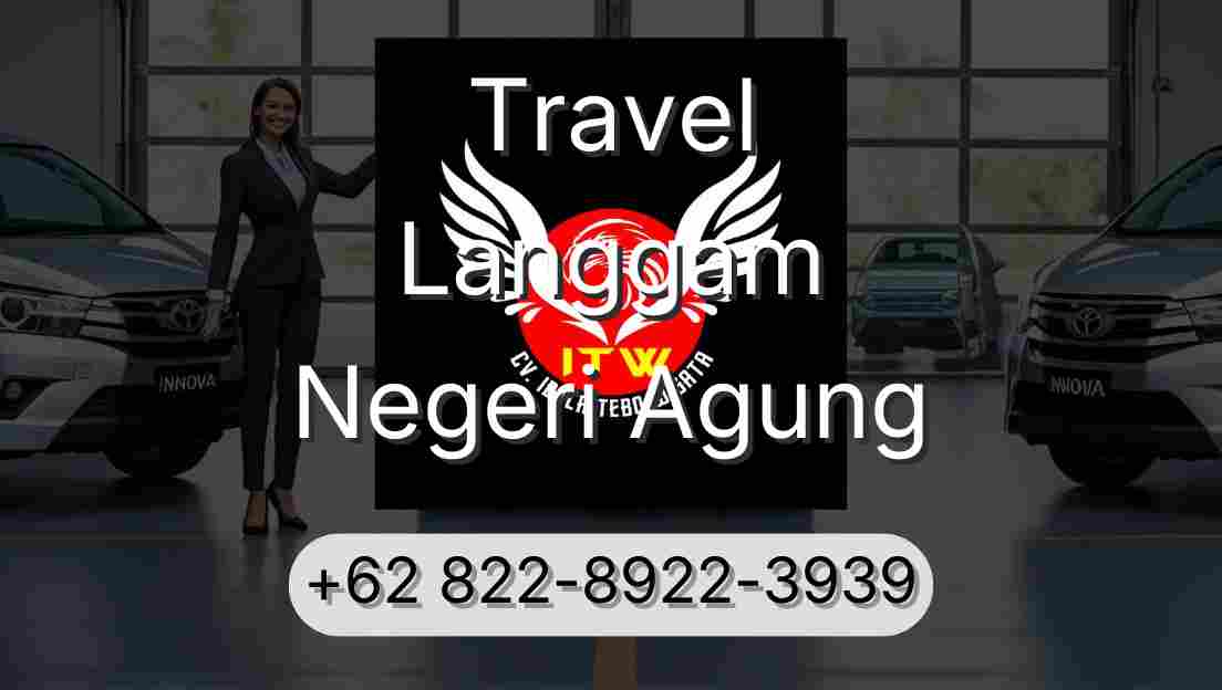 Travel Langgam Negeri Agung