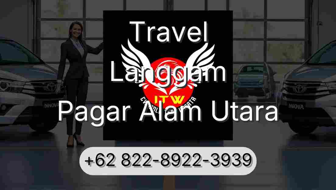 Travel Langgam Pagar Alam Utara