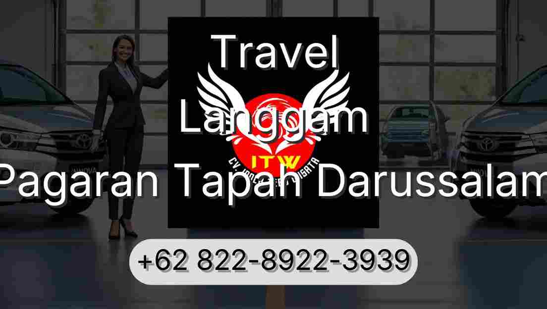 Travel Langgam Pagaran Tapah Darussalam