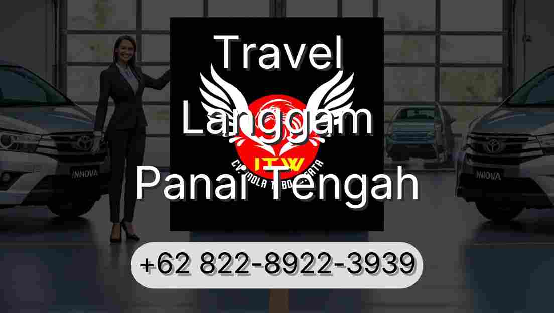 Travel Langgam Panai Tengah