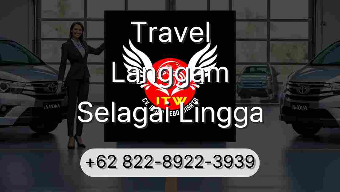 Travel Langgam Selagai Lingga