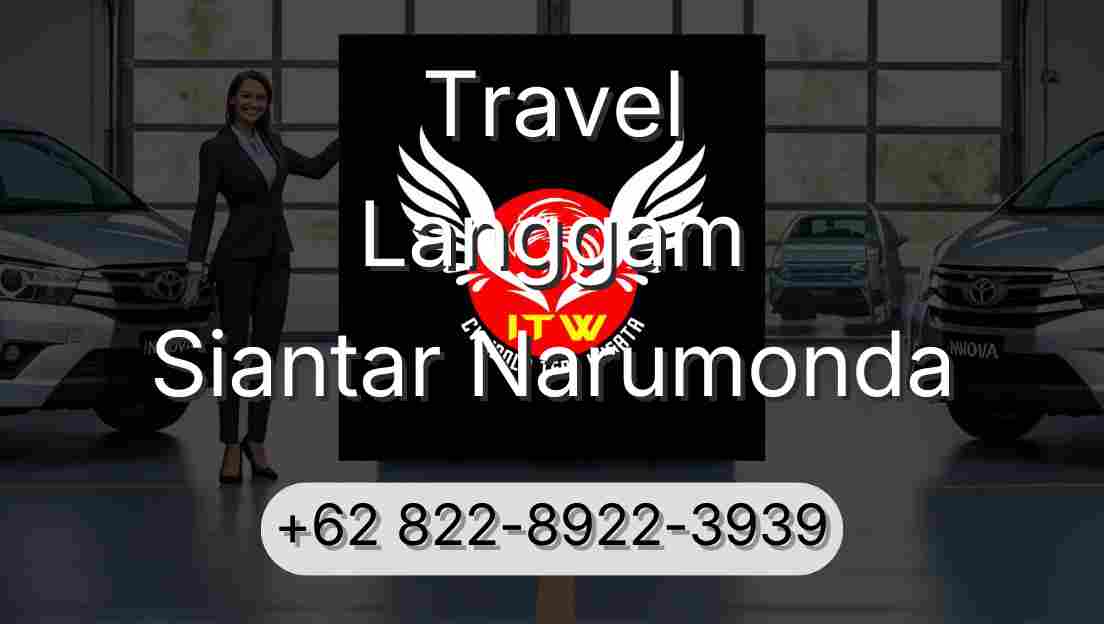 Travel Langgam Siantar Narumonda